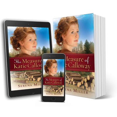 The Measure of Katie Calloway (Book 1) – Serena B. Miller